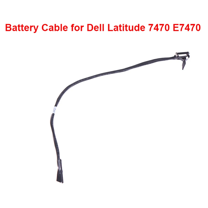 

Battery Cable For Dell Latitude 7470 E7470 Battery line 049W6G 49W6G DC020029500