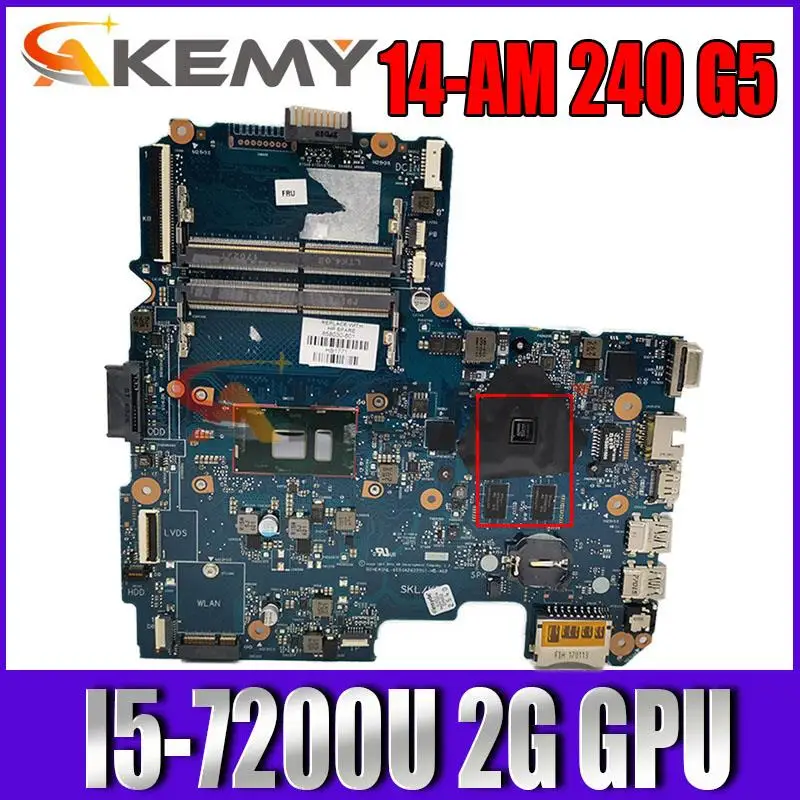 

Новинка 902591-601 902591-001 6050A2822501-MB-A02 материнская плата для ноутбука HP 14-AM 240 G5 14-AR графика 2G I5-7200U процессор
