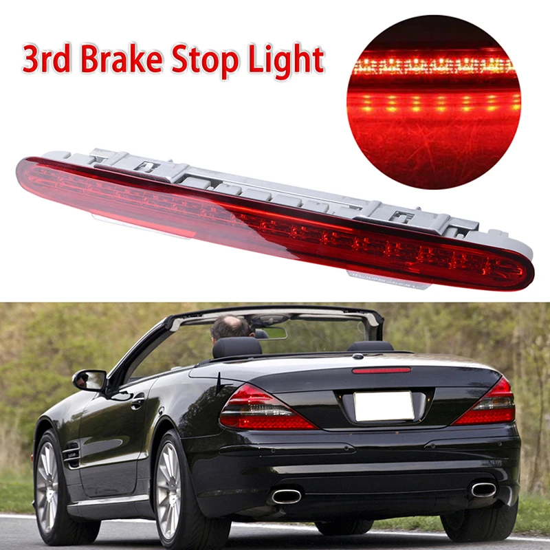 

Red LED Tail Light Fit For Mercedes Benz SL R230 2001-2012 Car High Mount Third Brake Light Stop Signal Lamp A2308200056