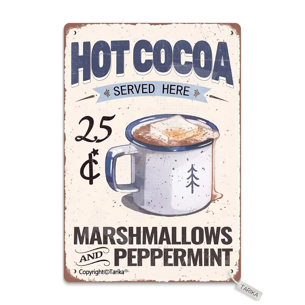 

Hot Cocoa Served Here Marshmallows and Peppermint Tin 8X12 Inch Vintage Look Decoration Poster Sign for Home Kitchen Bathroom Fa