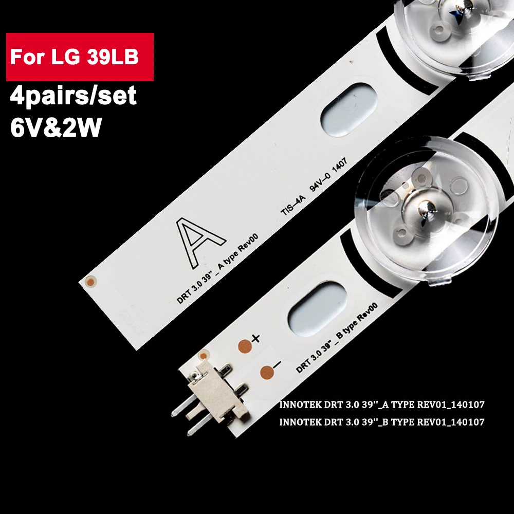 

4Pairs/Set 6V 2W LED TV Backlight For LG 39LB INNOTEK DRT 3.0 39''_A TYPE REV01_140107 LED TV Light Strip 39LB5800 390HVJ01