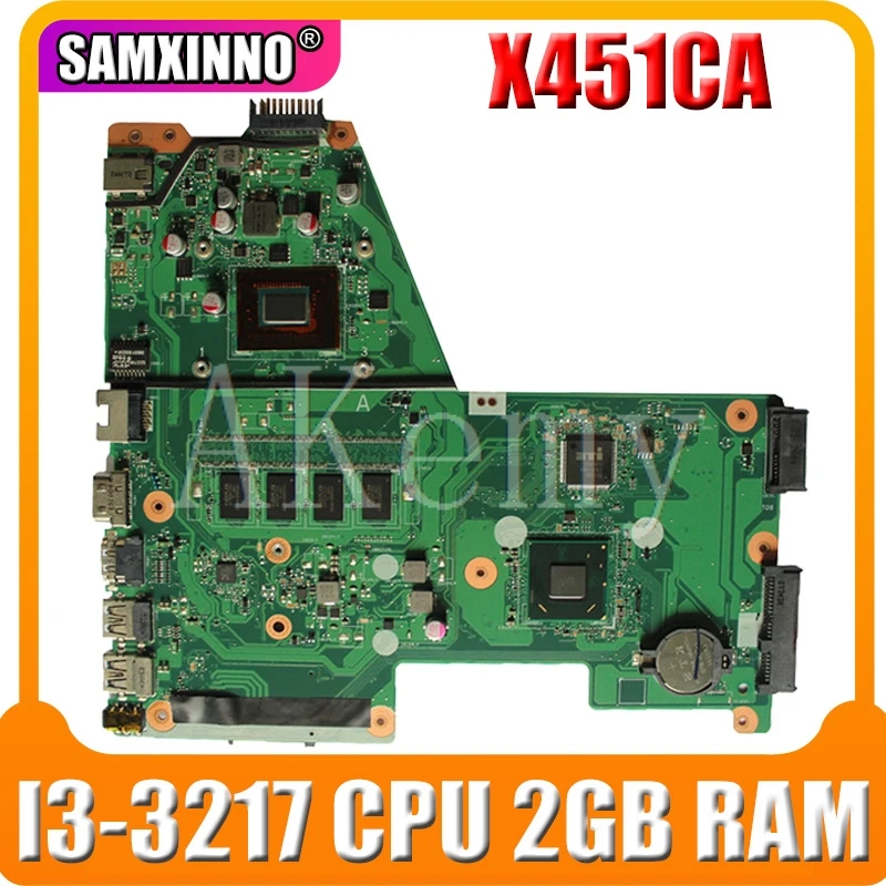 

X451CA Mainboard With I3-3217CPU 2GB motherboard For Asus X451C F451 F451C X451CA Laptop motherboard 100% Tested Working Well