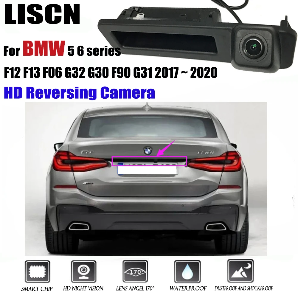 For BMW 5 6 series F12 F13 F06 G32 G30 F90 G31 2017 2018 2019 2020 HD Night Visioin Car Rear View Reverse Handle Camera