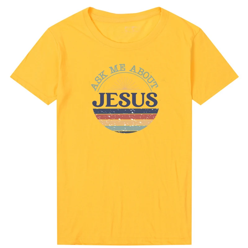 

Ask Me about Jesus Retro Clothes Women T Shirt Cotton Graphic Tee Yellow Fashion Summer Ladies Church Clothes Tops Dropshipping