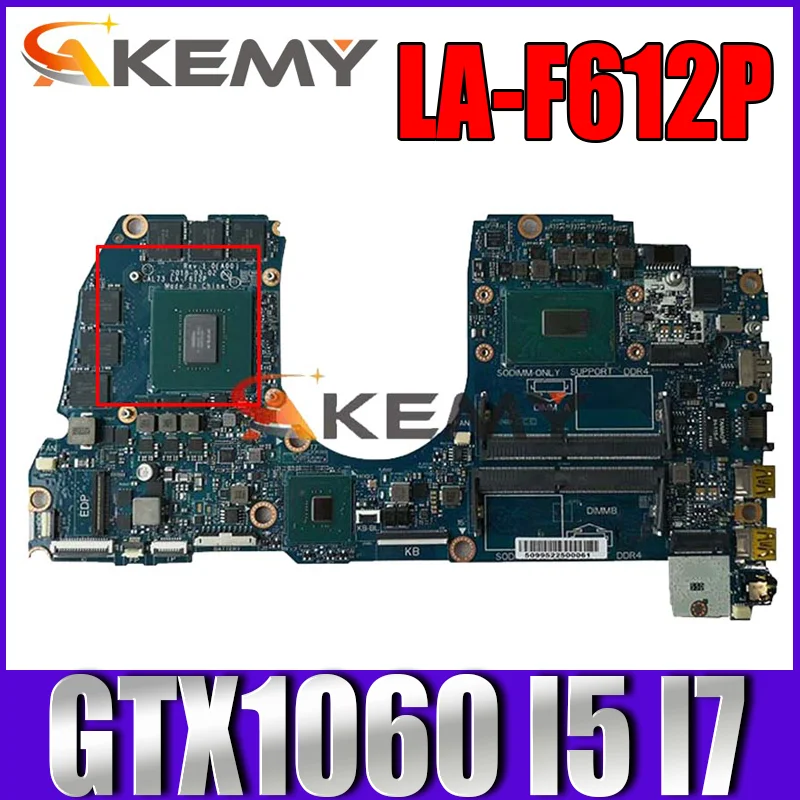 

LA-F612P Laptop motherboard for Dell G3 17-3779 15-3579 original mainboard I5-8300H I7-8750H CPU GTX1060-6GB