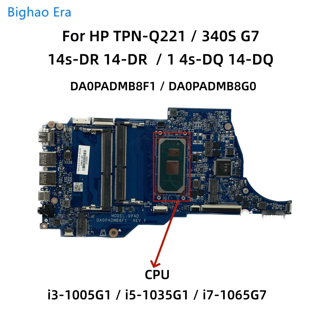 Материнская плата для ноутбука HP 14-DR 14-DQ 14s-DQ 340S G7 со стандартной планкой i7-1065G 7 CPU DA0PADMB8G0 DA0PADMA8F1/0 i3-1005G1