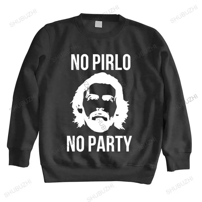 

new arrived men hoodie autumn NO PIRLO NO PARTY PRINTED MENS hoodies ANDREA ITALY bigger size cotton sweatshirt male hoody
