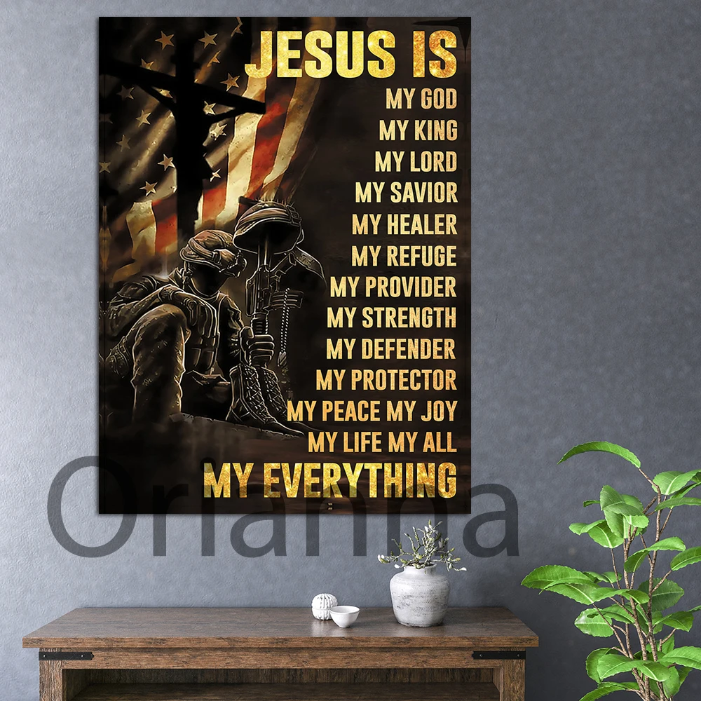 

Jesus Is My God My King My Lord My Savior My Everything Jesus Wall Art Christian Poster Christian Veteran Warrior Gifts For Men