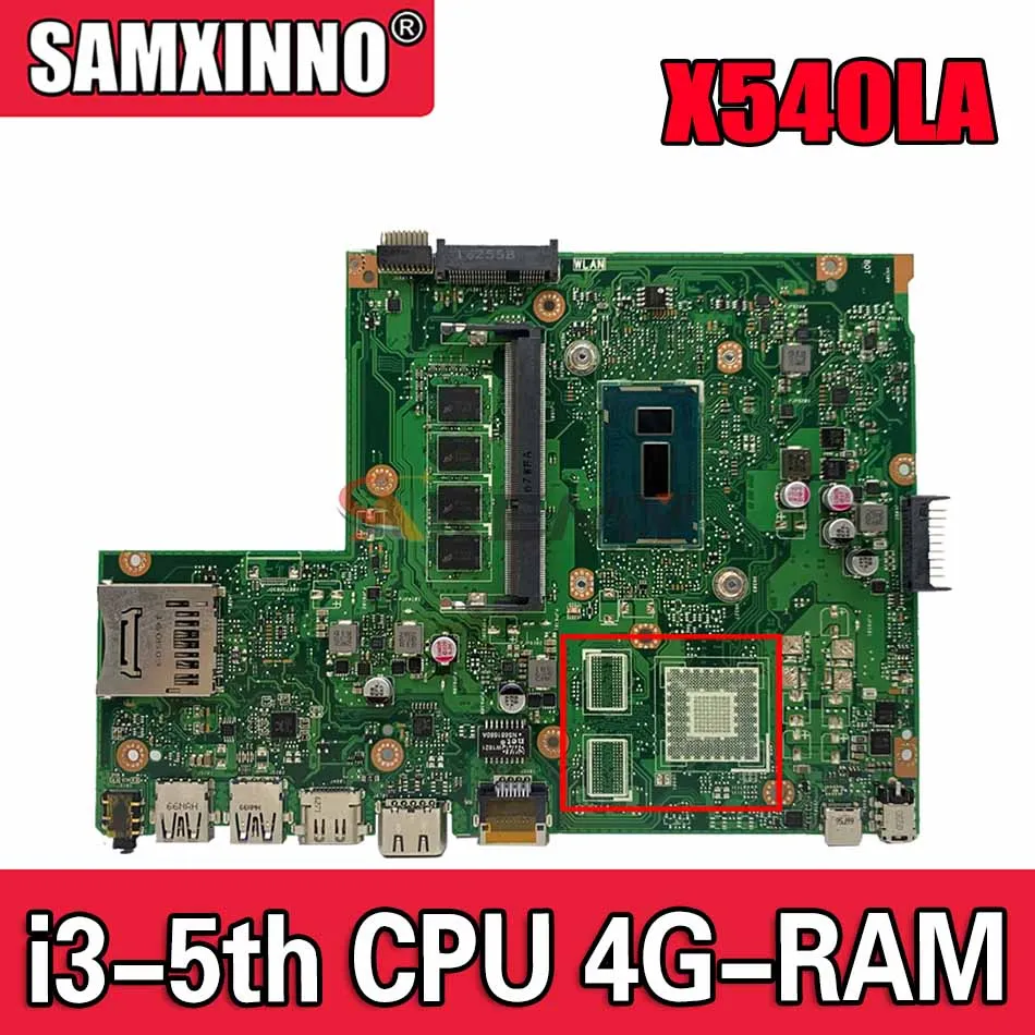 

Akemy X540LJ Laptop motherboard for ASUS VivoBook X540LA F540LJ F540LA F540L A540LJ A540L mainboard 4GB-RAM i3-5th CPU