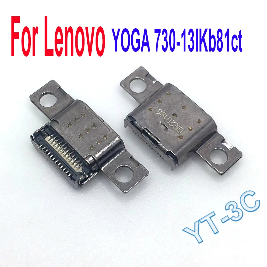 5-20PCS Type C USB Charging Port DC Jack Socket Plug Connector For Lenovo Yoga 730-13IKb81ct 730-13 730-13ISK 730-13IWL S750-12