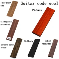 wood for guitar bridge ebony cocobollo ziricote wenge madagascar rose wood koa maple peltogyneguitar accessories raw materials