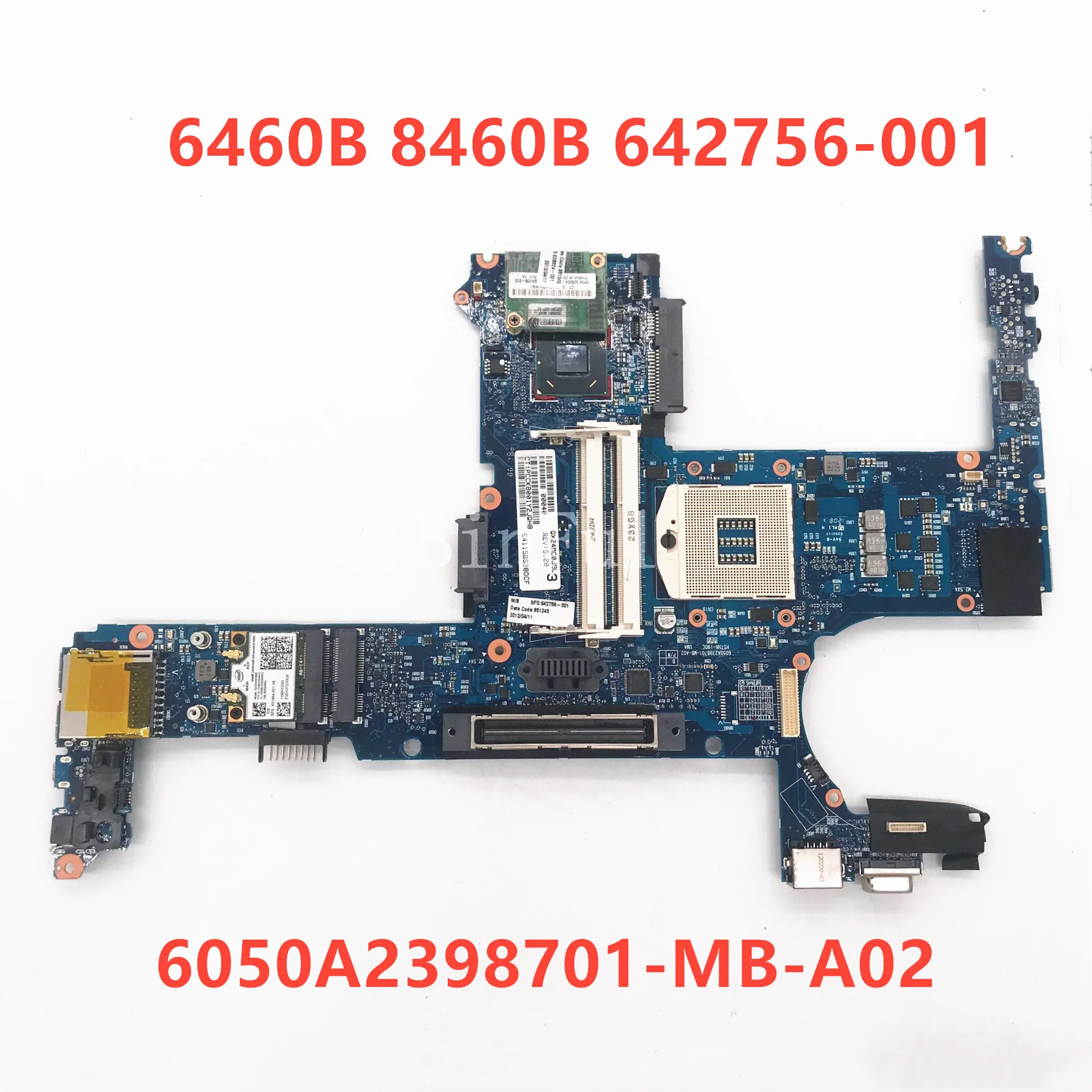 High Quality Mainboard For 8460P 6460B Laptop Motherboard 642756-001 642756-501 642756-601 6050A2398701-MB-A02 100% Full Tested