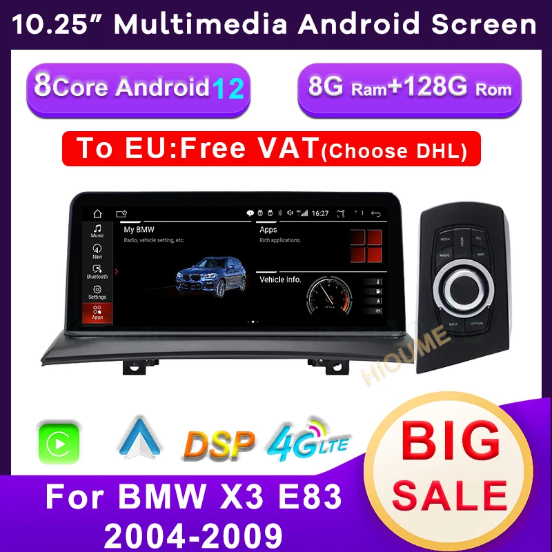

10.25" 8Core CPU 8G RAM +128G Android 12 Car Multimedia Player GPS Navigation for BMW X3 E83 2004-2009 Auto Radio Stereo CarPlay
