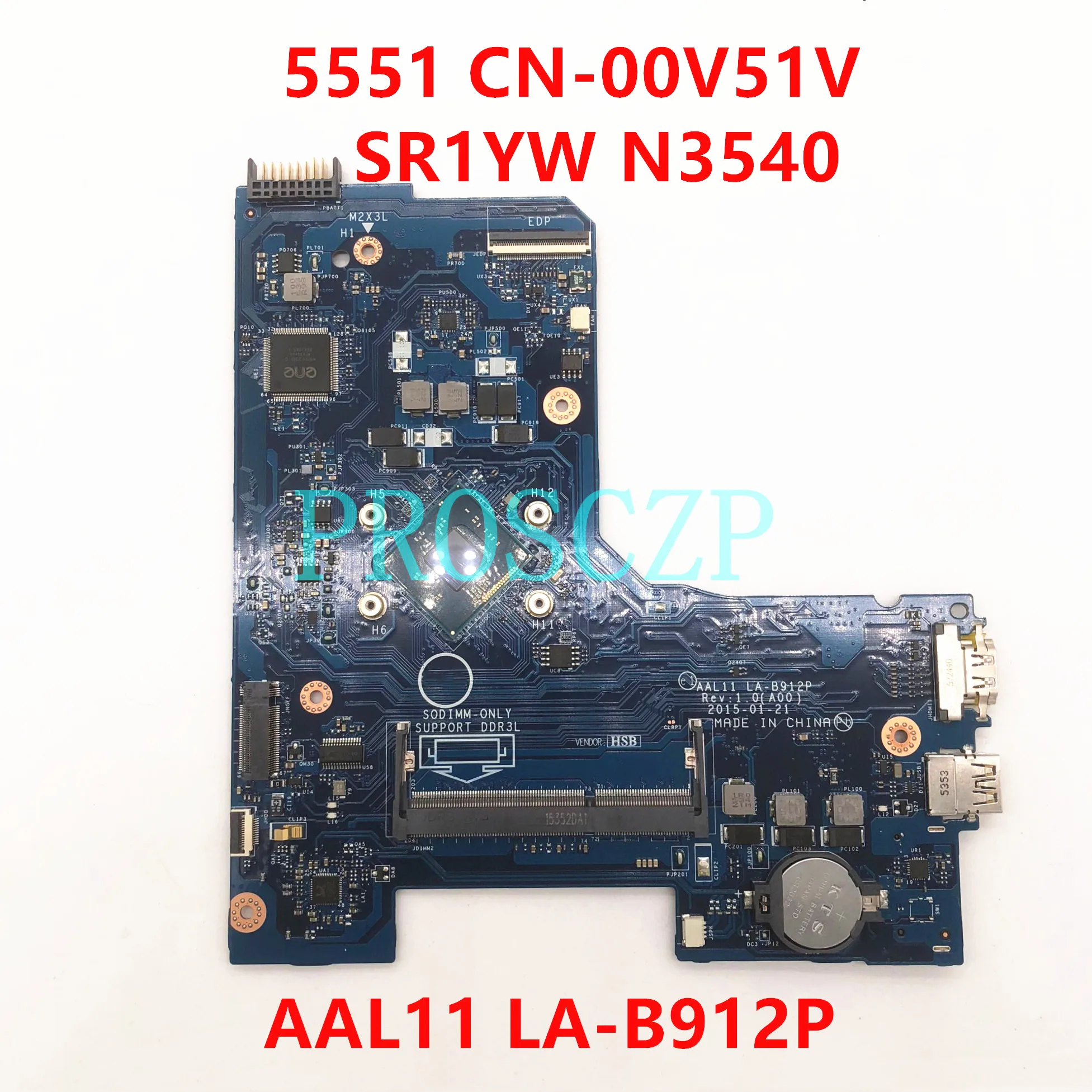 CN-00V51V 00V51V 0V51V Free Shipping For DELL 5551 5552 Laptop Motherboard AAL11 LA-B912P W/ SR1YW N3540 CPU 100% Working Well