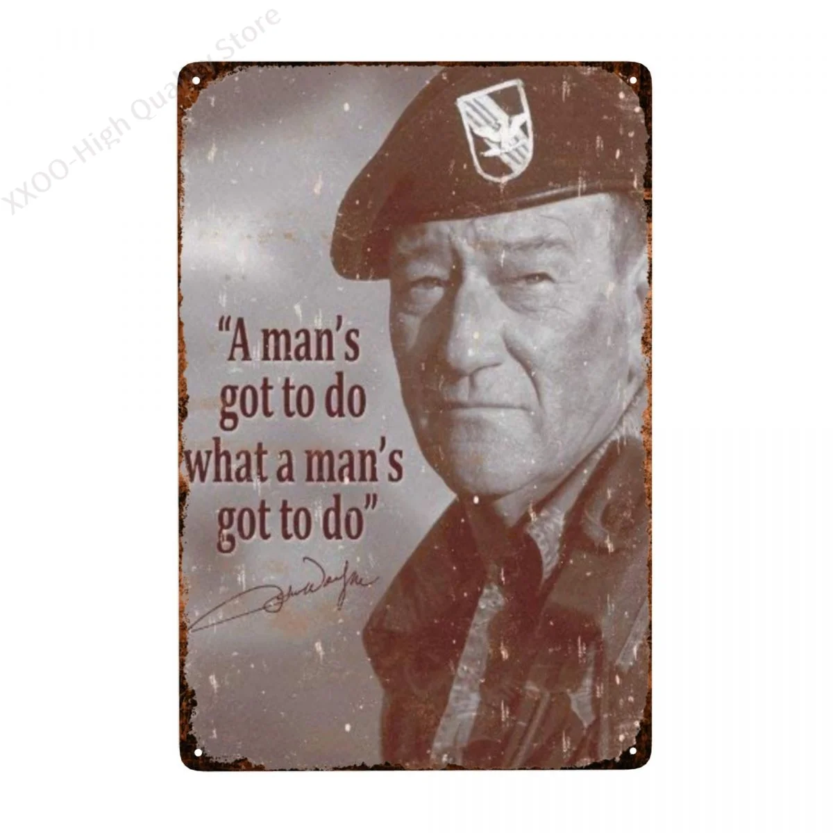 

HAIMAX John Wayne Mans Gotta Do 8 X 12In. Tin Sign Wall Sign Plaque Poster for Home Bathroom and Cafe Bar Pub, Wall Deco Unique