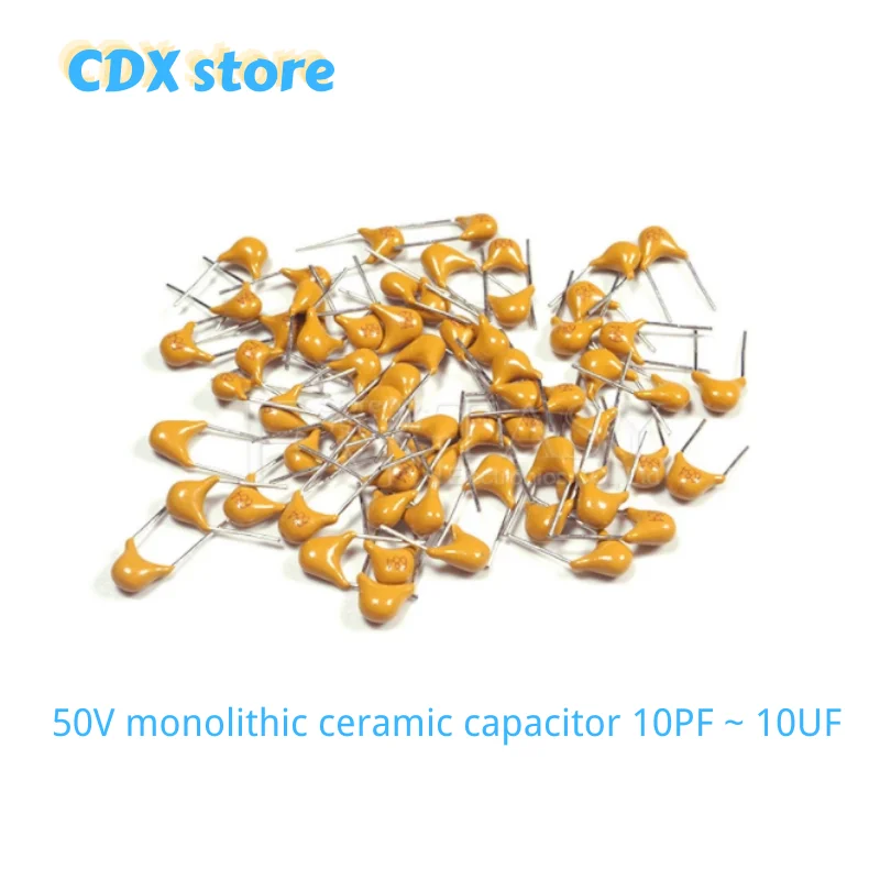 

50Pcs 50V monolithic ceramic capacitor 10PF ~ 10UF 22PF 47NF 220NF 1NF 4.7UF 1UF 100NF 330NF 0.1UF 102 104 105 106 103 473 334