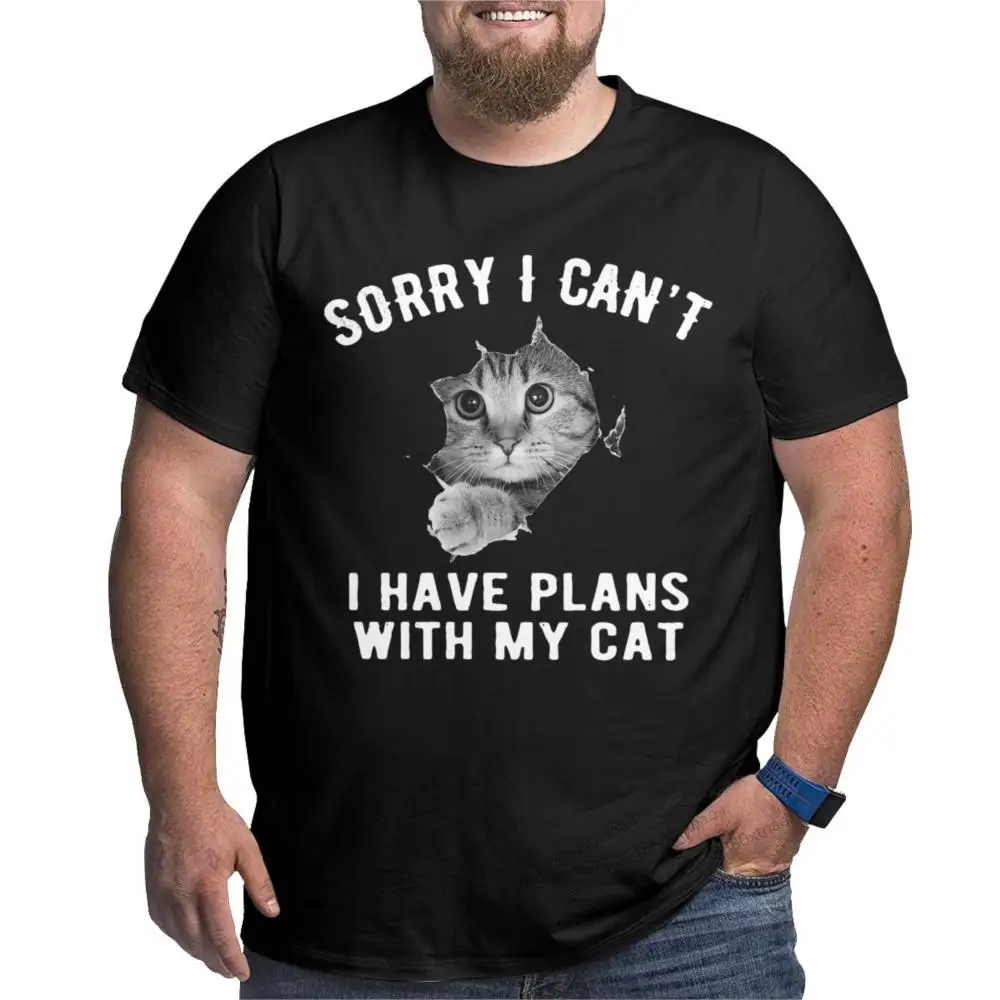 

Sorry I Can't I Have Plans With My Cat Vintage 100% Cotton Kitten Crewneck Clothes Big Size 4XL 5XL 6XL T-Shirt