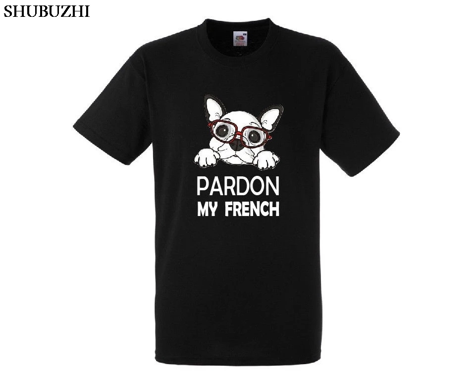 Футболка с изображением французского бульдога-Извините, мой французский-забавная футболка всех размеров/цветов, мультяшная футболка унисекс, новая модная футболка