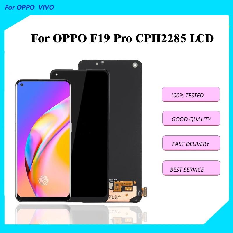 

Original AMOLED For OPPO F19 Pro LCD Display Touch Screen Digitizer Assembly Replacement for OPPO CPH2285 Screen Display LCD