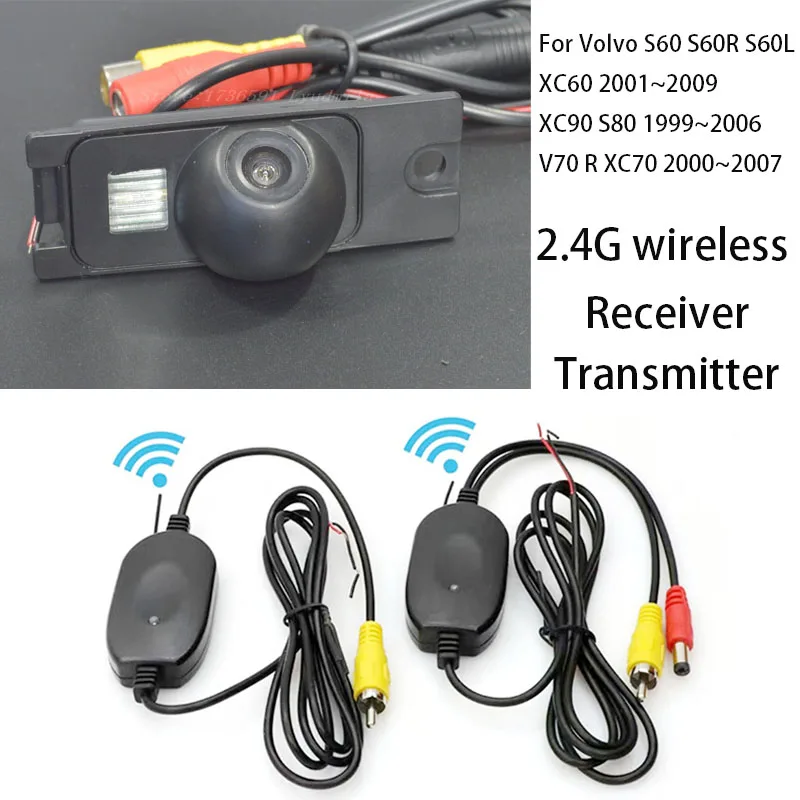 

Беспроводная резервная камера заднего вида для Volvo S60 S60R S60L XC60 2001~2009 XC90 S80 1999~2006 V70 R XC70 2000~2007 HD ночного видения