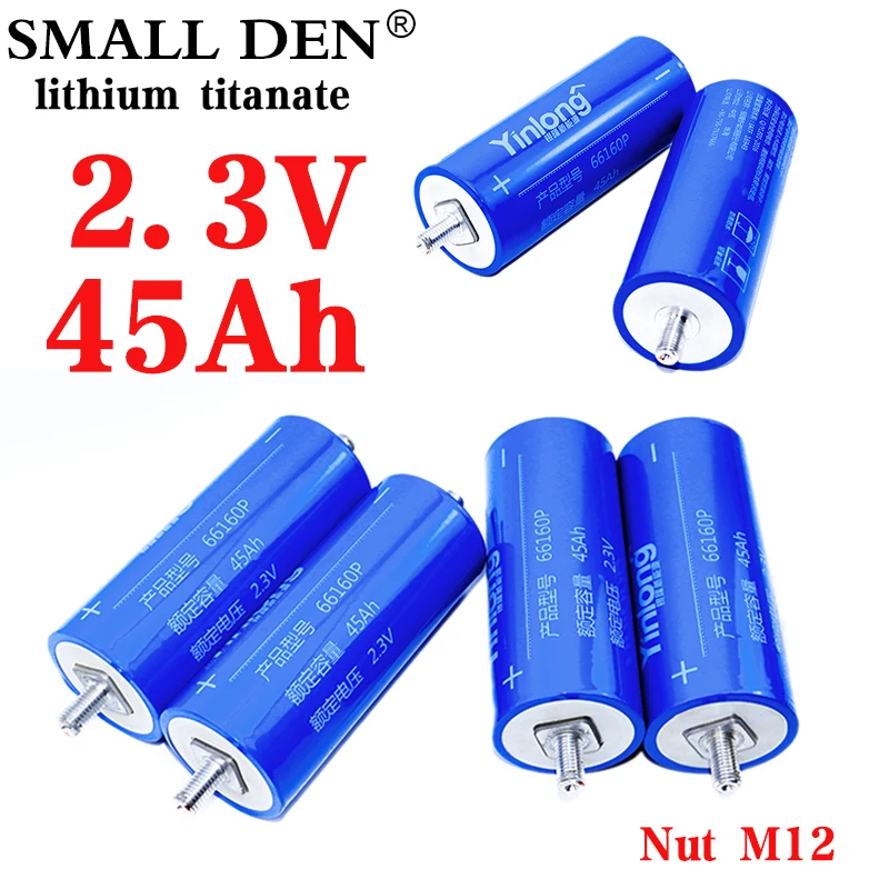 

6PCS/lot 2.3V 45Ah LTO battery 100% original Yinlong 66160P 10C discharge DIY12V 24V low temperature resistant lithium titanate