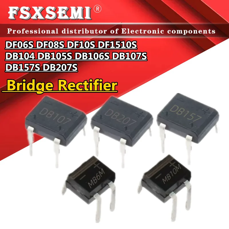 

10pcs New DF06S DF08S DF10S DF1510S DB104 DB105S DB106S DB107S DB157S DB207S SOP4 DB104 DB105 DB106 DB107 DB157 DB207