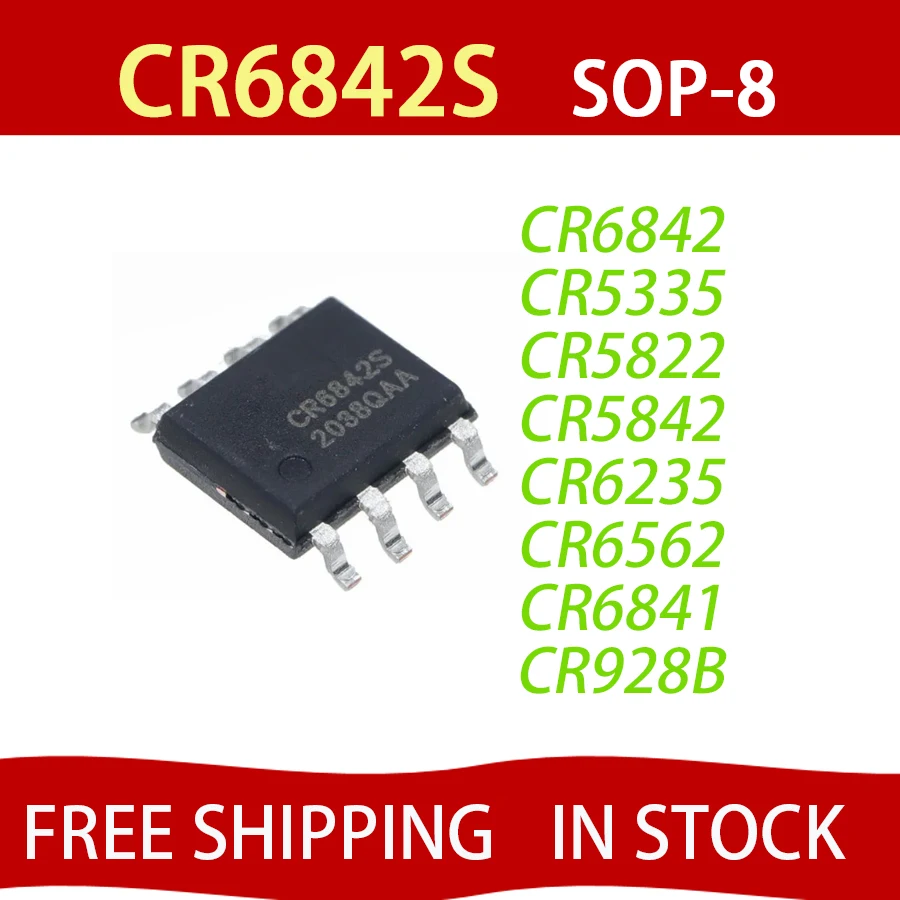 5 шт., CR6842S SOP-8 CR6842 CR5335 CR5335S CR5822 CR5822S CR5842 CR5842S CR6235 CR6235S CR6562 CR6562S CR6841 CR684, бесплатная доставка