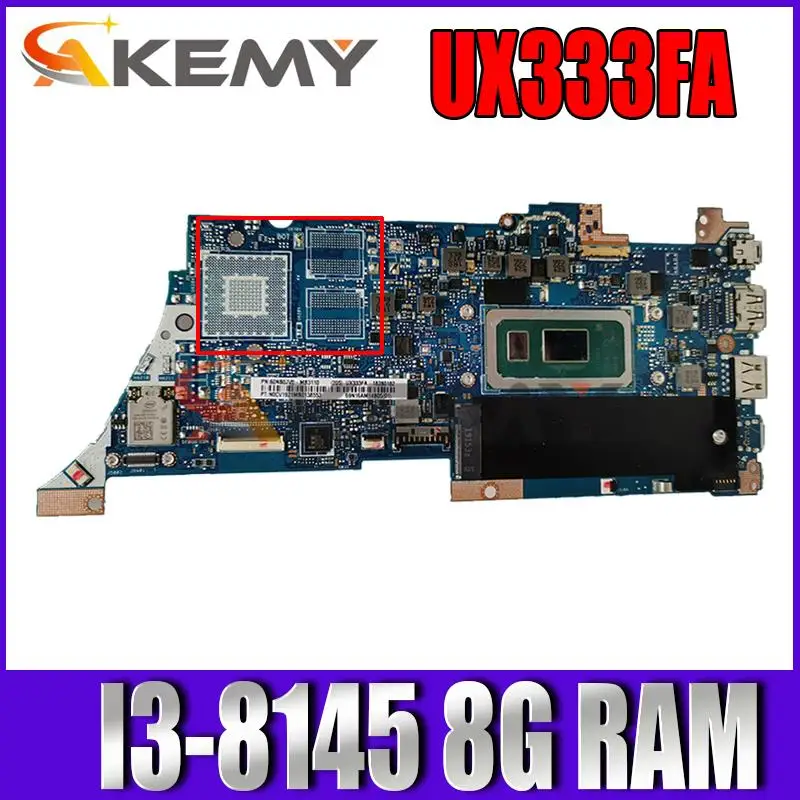 

Motherboards UX333F Laptop motherboard for ASUS ZenBook 13 UX333FA UX333FN U3300F 100% TEST original mainboard I3-8145 8G RAM