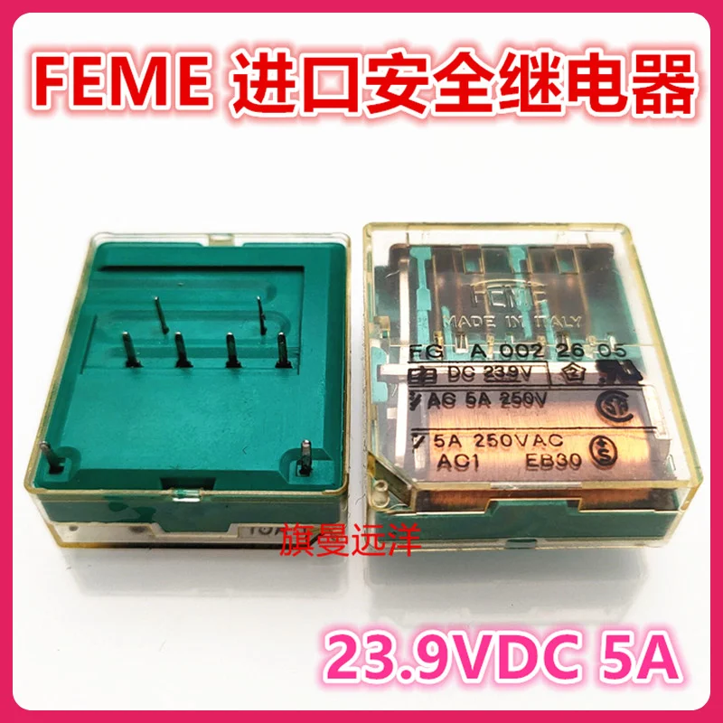 FG A 002 26 05 FEME DC23.9V 8 23 9 V 23.9VDC