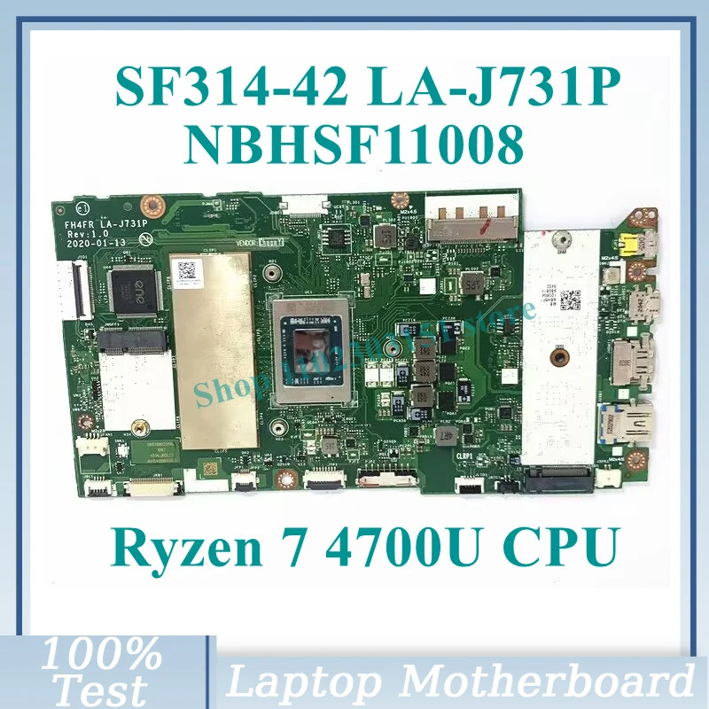 

FH4FR LA-J731P With Ryzen 7 4700U CPU Mainboard NBHSF11008 For Acer SF314-42 Laptop Motherboard 100% Fully Tested Working Well