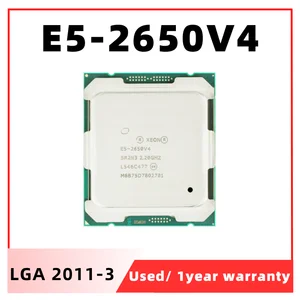 Xeon E5 2650 V4 E5-2650V4 Processor SR2N3 2.2GHz 12 Cores 30M LGA 2011-3 CPU