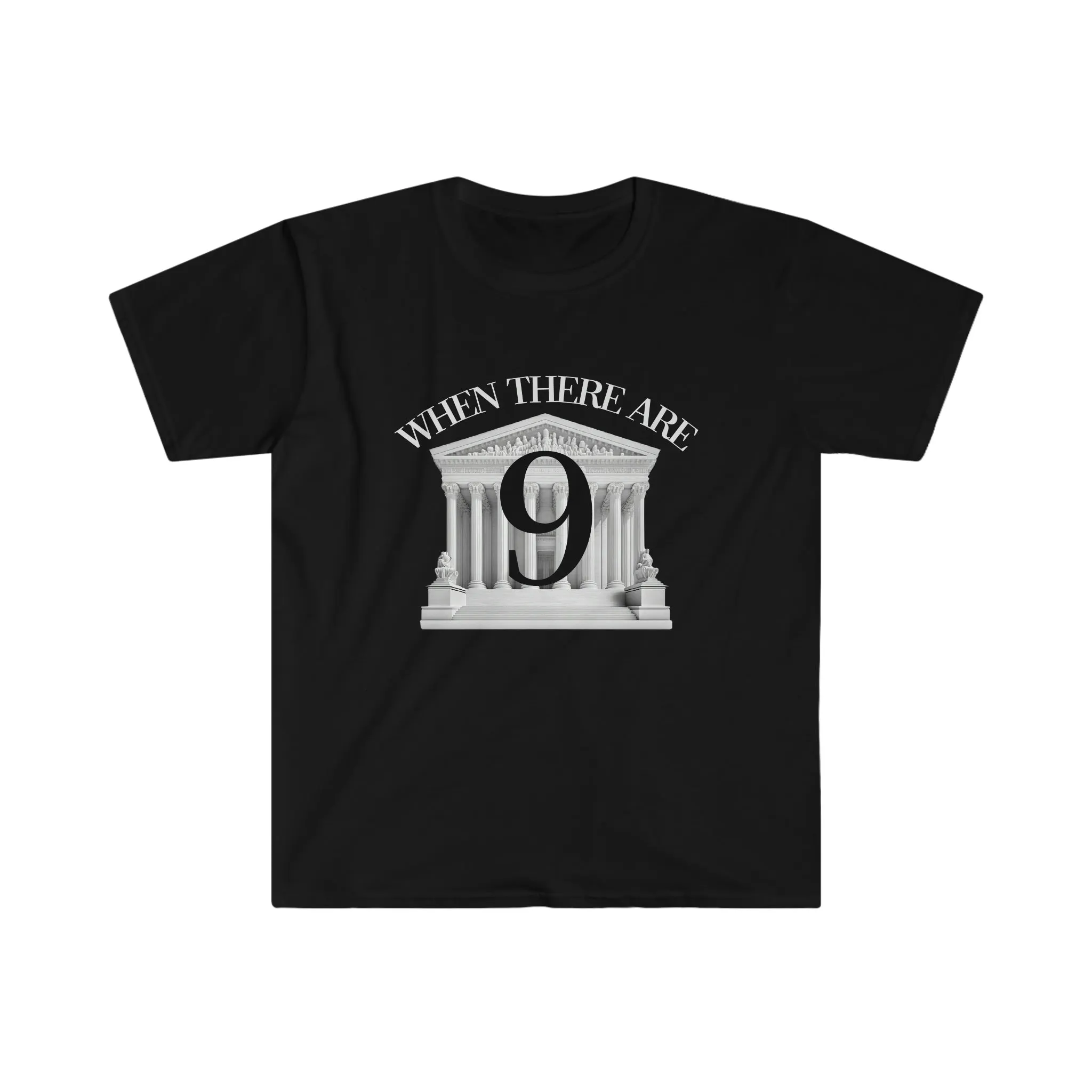 Когда есть девять 9 Рут Бадер гинсбург RBG Цитата Мягкая стильная футболка