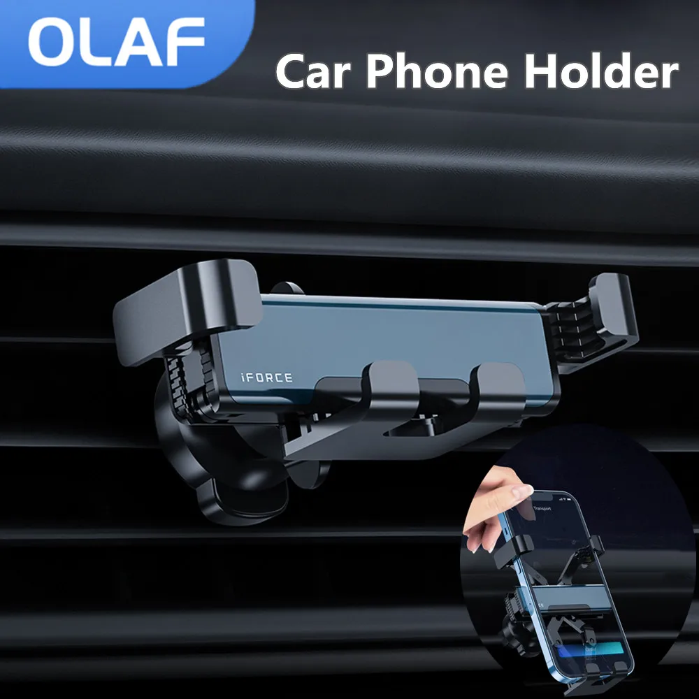 OLAF Car Phone Holder For iphone Samsung Universal Gravity Air Vent Clip Support GPS Cell Phone Mount Auto Mobile Holder in Car