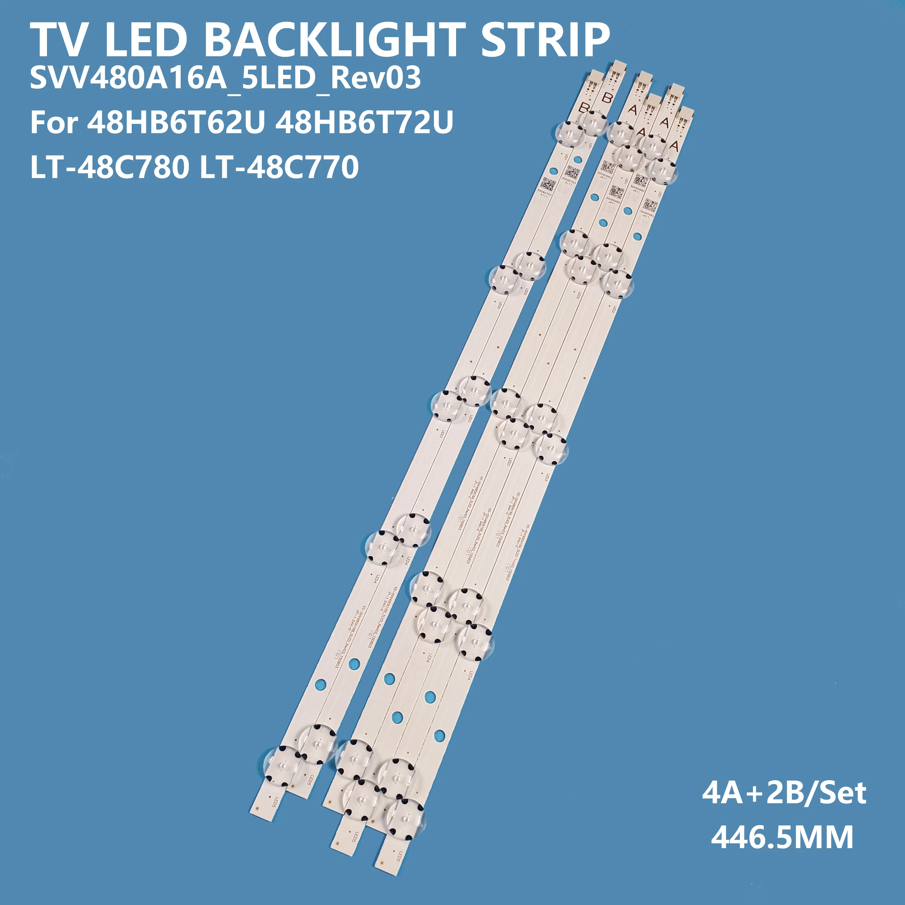 48 дюймовая светодиодная подсветка для телевизора Toshiba SVV480A16A svv480a16b _ 5 led_rev03 460 мм 5 светодиодов 4A + 2B в наборе светодиодная подсветка