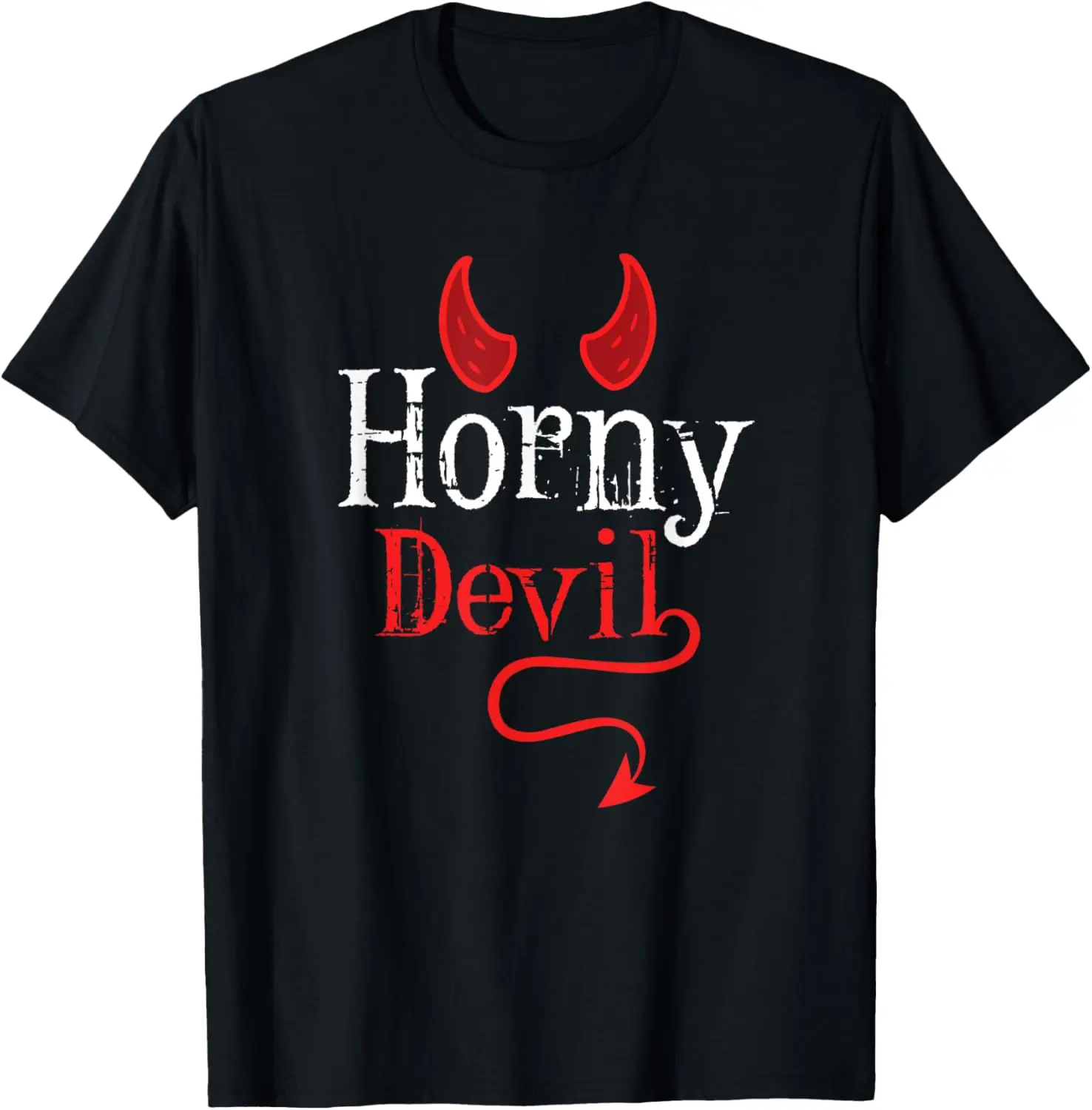 Horny Devil Sexy Fun Halloween with Horns and Tail T-Shirt