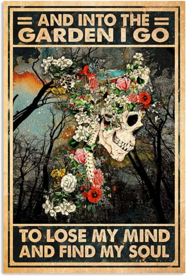 И в сад я иду чтобы потерять ум и найти свою душу плакат ретро металлический