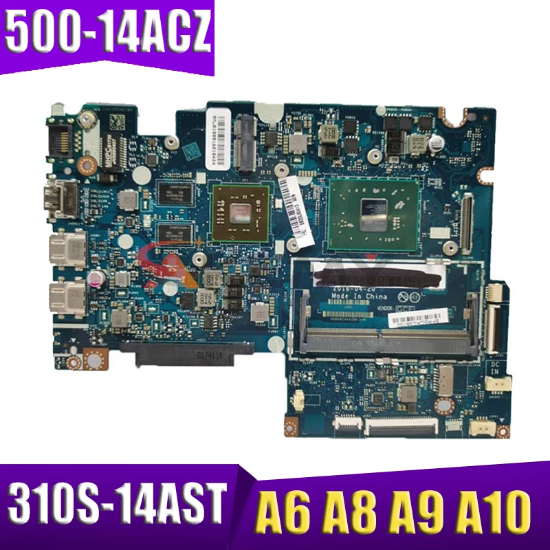 

For Lenovo Yoga 510-14AST 500-14ACZ 310S-14AST laptop motherboard Mainboard LA-D541P Motherboard with A6 A8 A9 A10 AMD CPU