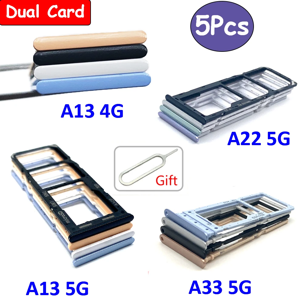 

5Pcs，Original Dual Card For Samsung Galaxy A13 A22 4G A33 5G Micro Nano SIM Card Holder Tray Slot Holder Adapter Socket + Pin
