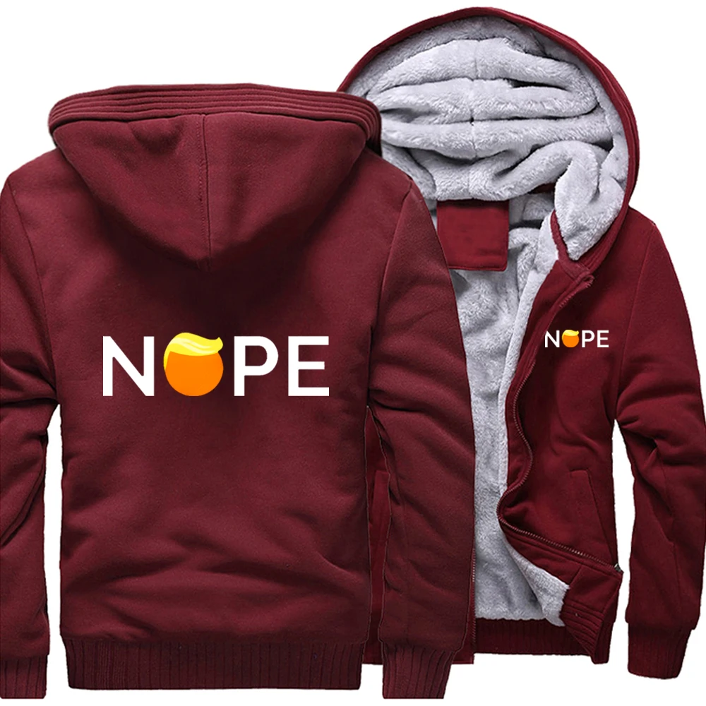 Nope Printed Funny Trump Fashion Hoody 2022 New Arrival Sweatshirt Male Thicken Hoodies Zipper Fleece Warm Jacket