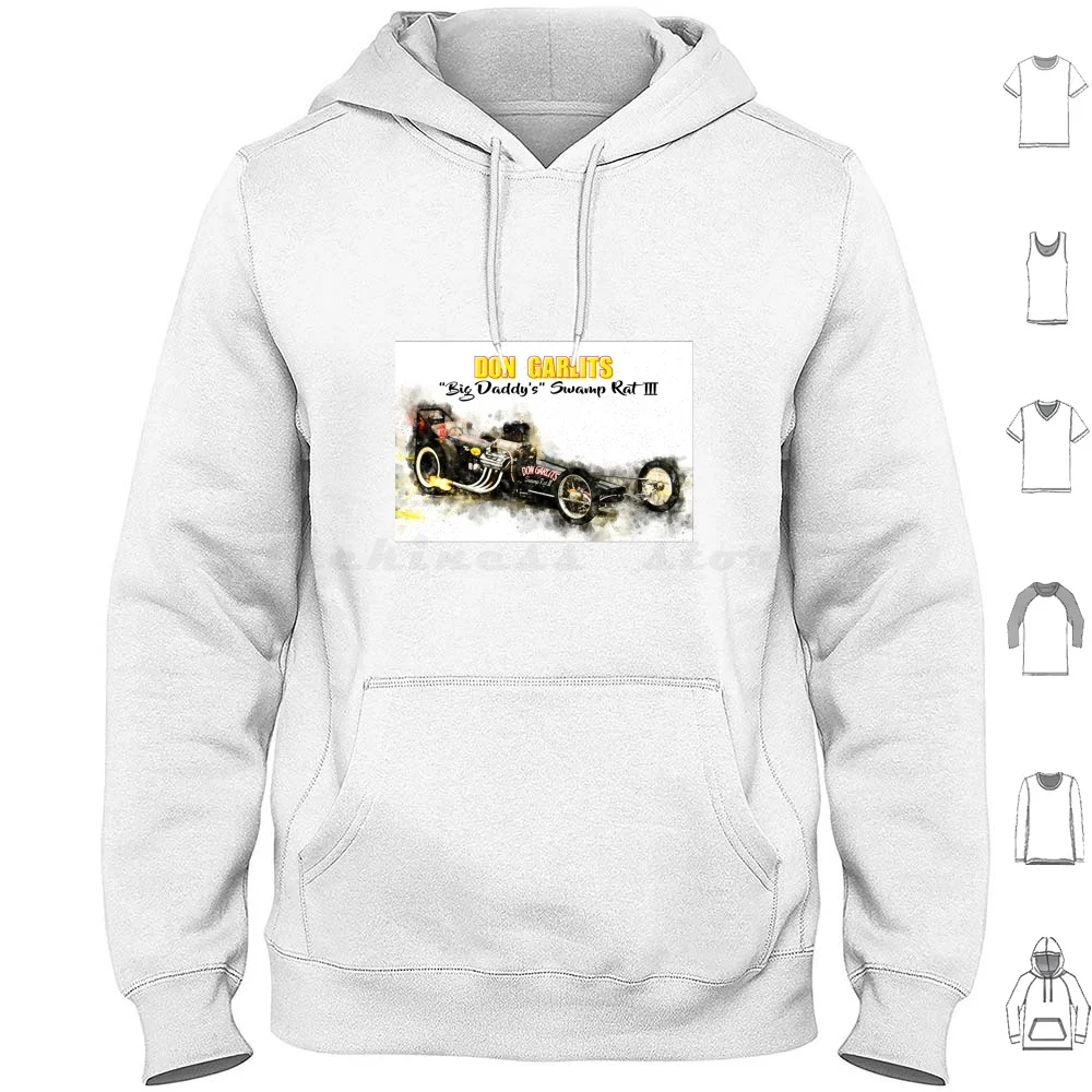 

Толстовка Don Garlits «большой папа» для болотных крыс 3, хлопковая толстовка с длинным рукавом, драгестер гассер, топ фьюэл, забавный автомобиль,...