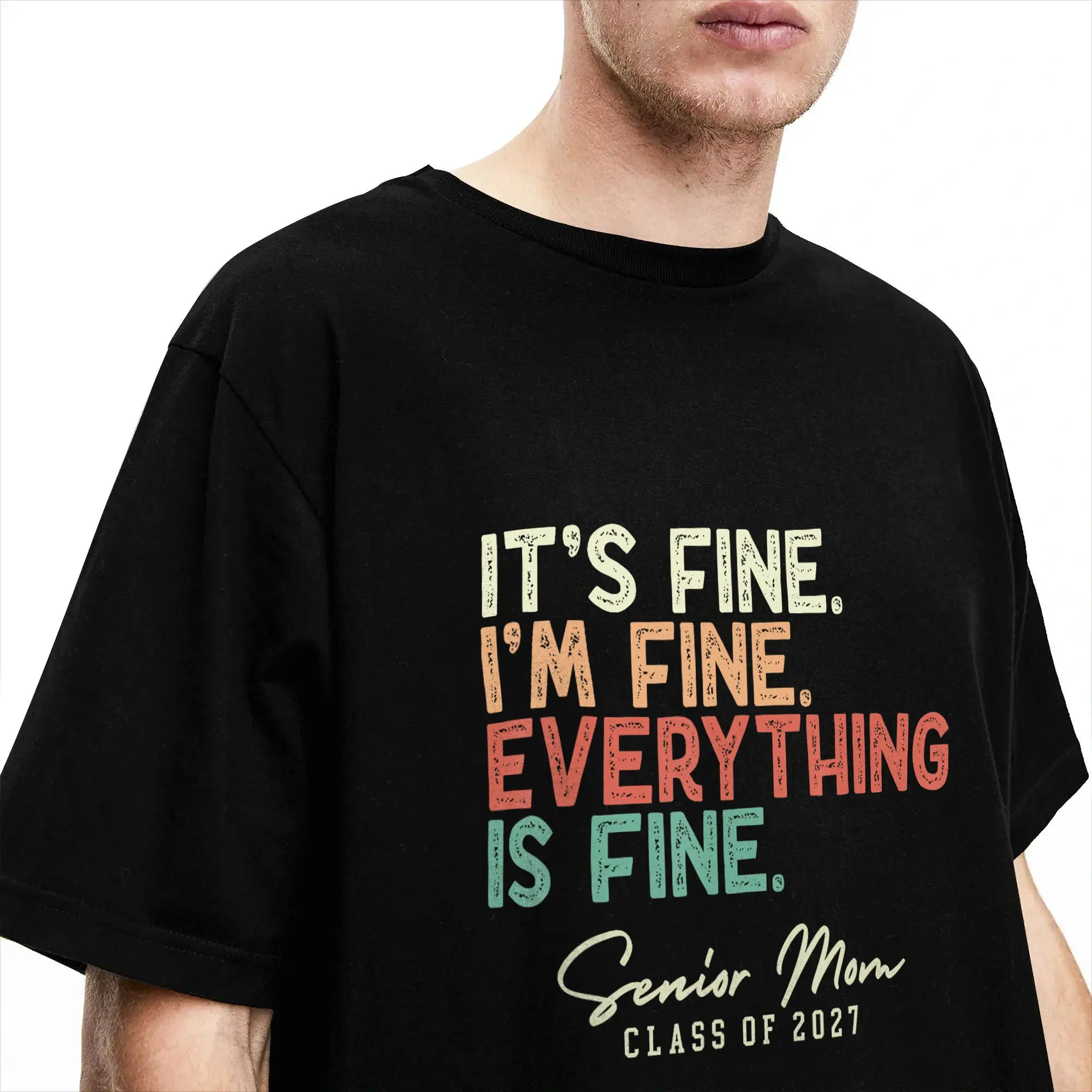 Фото Забавная футболка с надписью «It's Fine I'm Fine Everything Fine» для пожилых мам, выпуск 2027 года, мужская футболка с круглым вырезом, хлопковая, с короткими рукавами №3