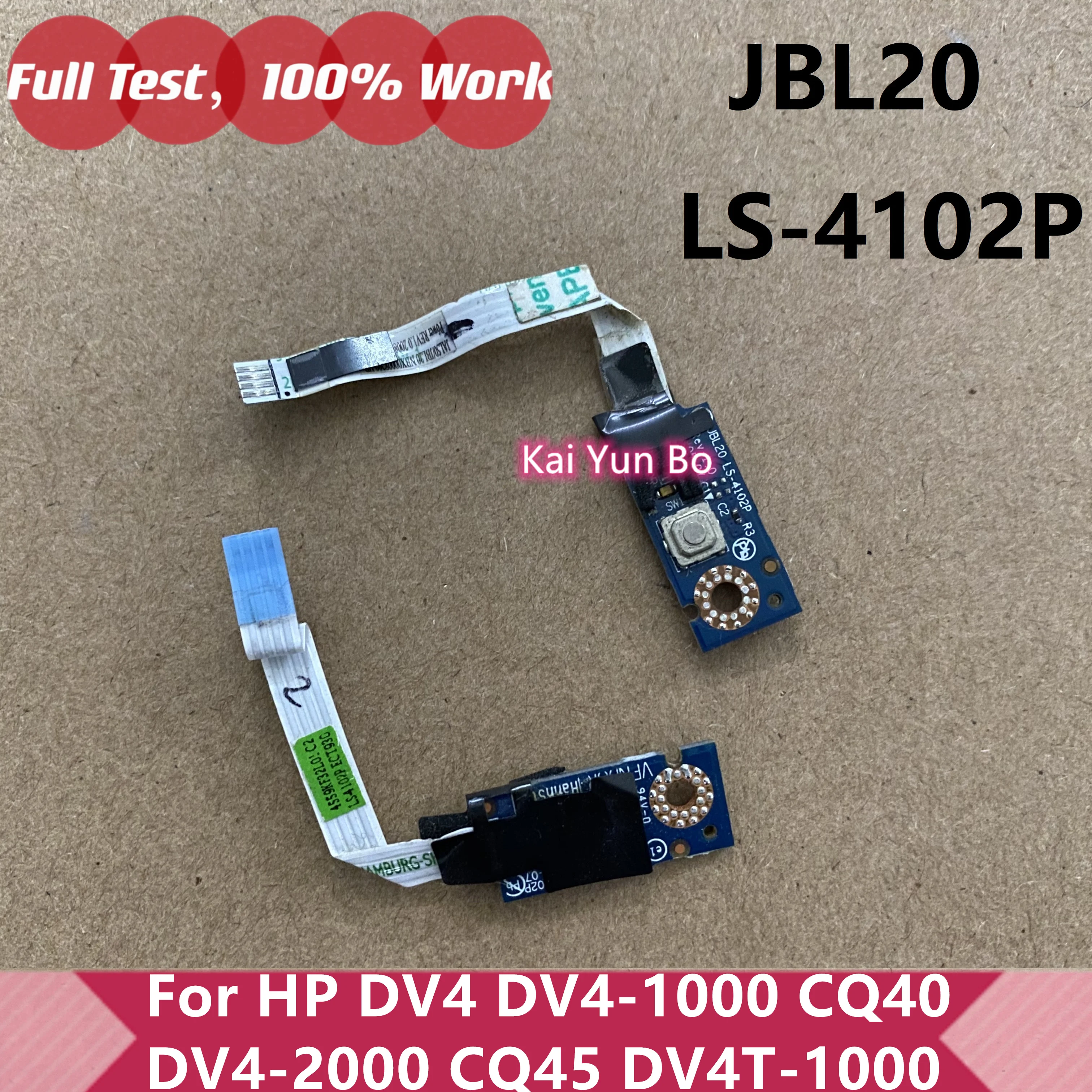 

For HP DV4 DV4-1000 DV4T-1000 DV4-2000 CQ40 CQ45 Laptop Power Switch Board +Cable JBL20 LS-4102P 4559KF32L01 NBX0000B200