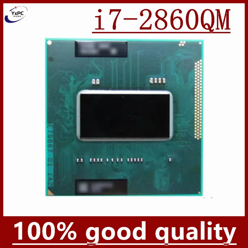 Core I7-2860QM SR02X Processor i7 2860QM notebook Laptop CPU Socket G2 rPGA988B Suitable for HM65 75 76 77 chipset laptop