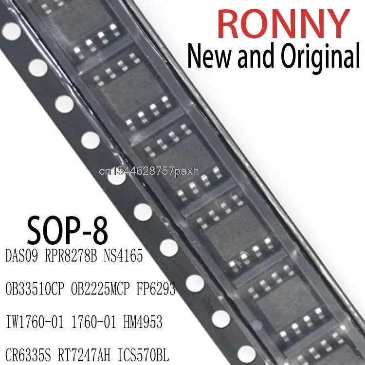 

Новые и оригинальные светодиоды sop-8 ChipDAS09 RPR8278B NS4165 OB33510CP OB2225MCP FP6293 IW1760-01 1760-01 HM4953 CR6335S RT7247AH, 10 шт.