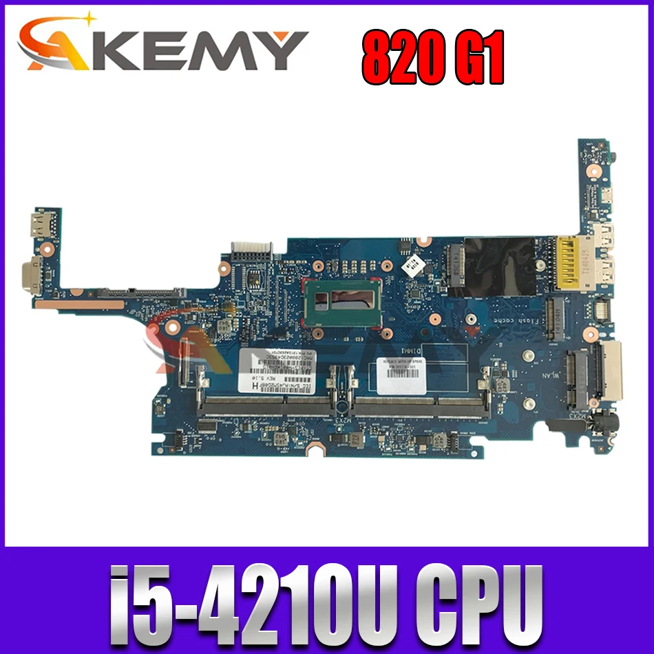 

730558-501 730558-001 730558-601 для HP EliteBook 820 720 G1 материнская плата для ноутбука I5-4210U ЦП DDR3L 6050A2560501-MB-A02