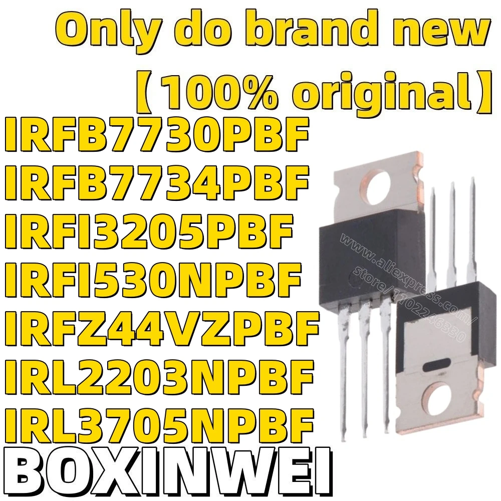 100% новый импортный оригинальный IRFB7730PBF IRFB7734PBF IRFI3205PBF IRFI530NPBF IRFZ44VZPBF IRL2203NPBF IRL3705NPBF 100% новый импортный оригинальный IRFB7730PBF IRFB7734PBF IRFI3205PBF IRFI530NPBF IRFZ44VZPBF IRL2203NPBF IRL3705NPBF