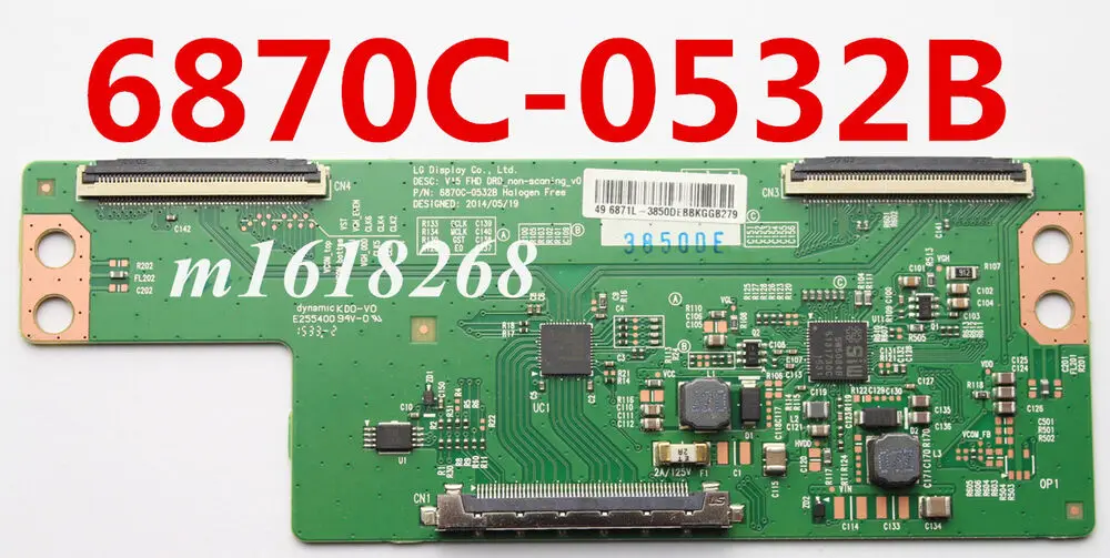 

For T-CON board 6870C-0532B LG Display LG V15 FHD DRD 6870C 0532B