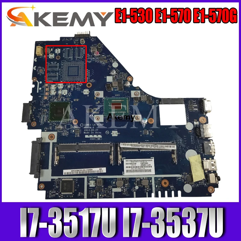 

Z5WE1 LA-9535P Mainboard For Acer Aspire E1-530 E1-570 E1-570G Laptop Motherboard With I7-3517U I7-3537U DDR3 100% Test Working