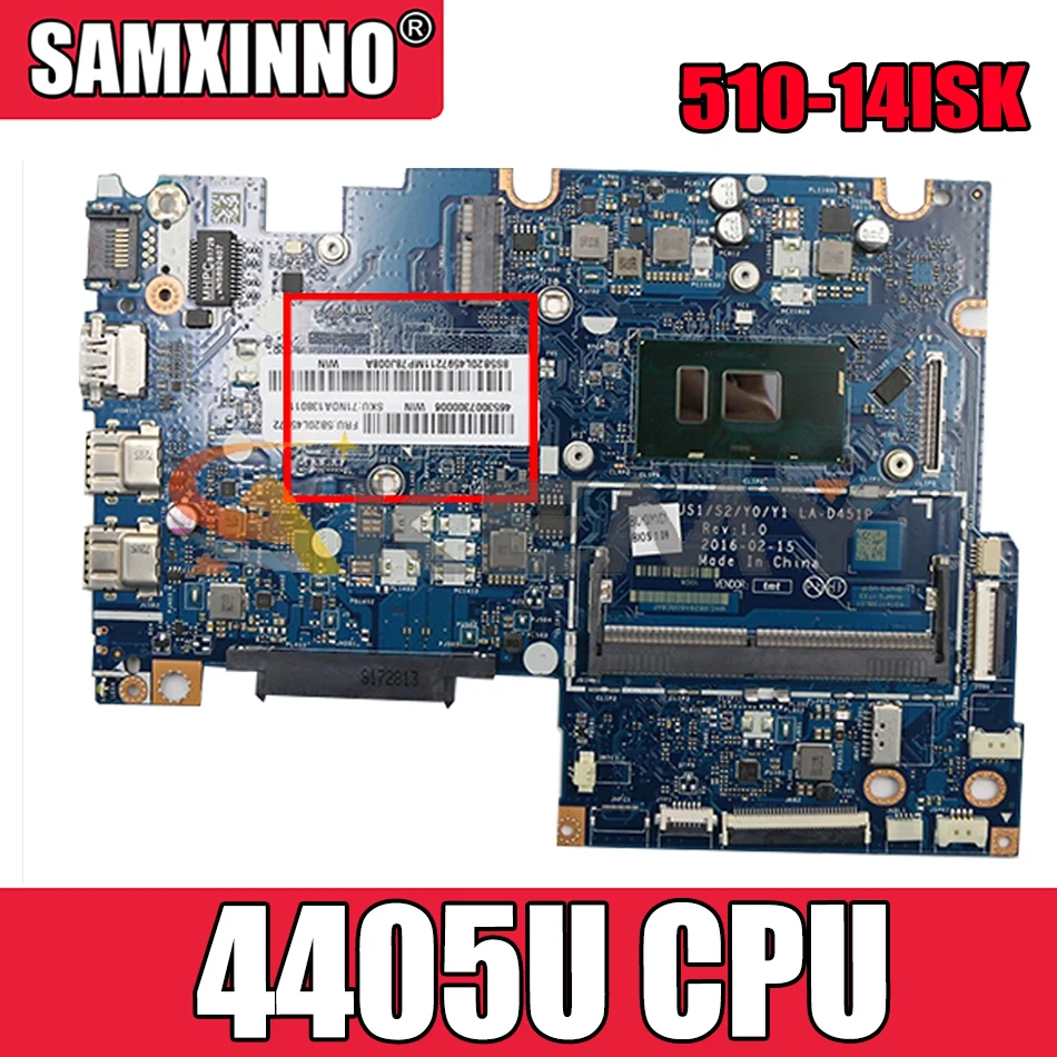 

Akemy BIUS1/S2/Y0/Y1 LA-D451P для Lenovo YOGA 510-14ISK FLEX4-1470 материнская плата для ноутбука 4405U 5B20L45972 5B20L46044