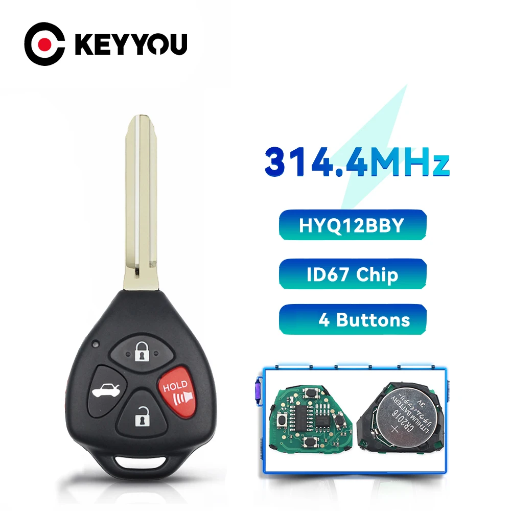 

KEYYOU Remote Car Key 314.4 MHZ ID67 Chip HYQ12BBY 4 Buttons For Toyota Camry Avalon Corolla Matrix RAV4 Yaris Venza TC/XA/XB/XC